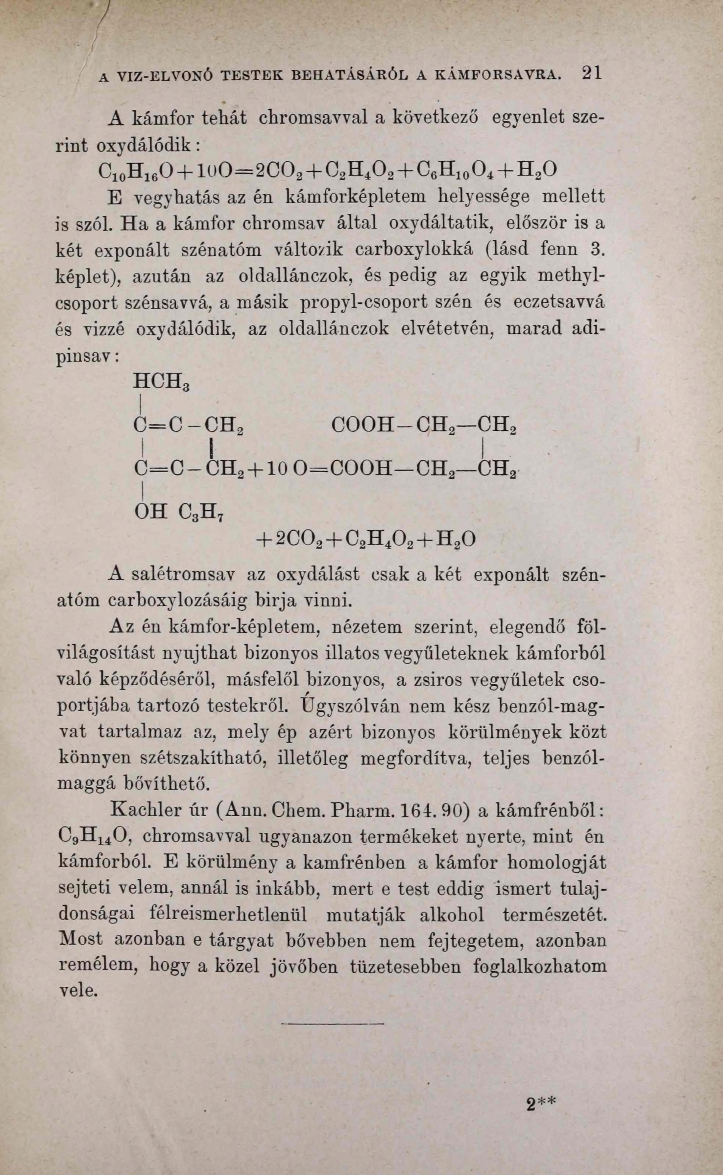 У A VIZ-ELVONÓ TESTEK BEHATÁSÁRÓL A KÁMFORSAVRA.