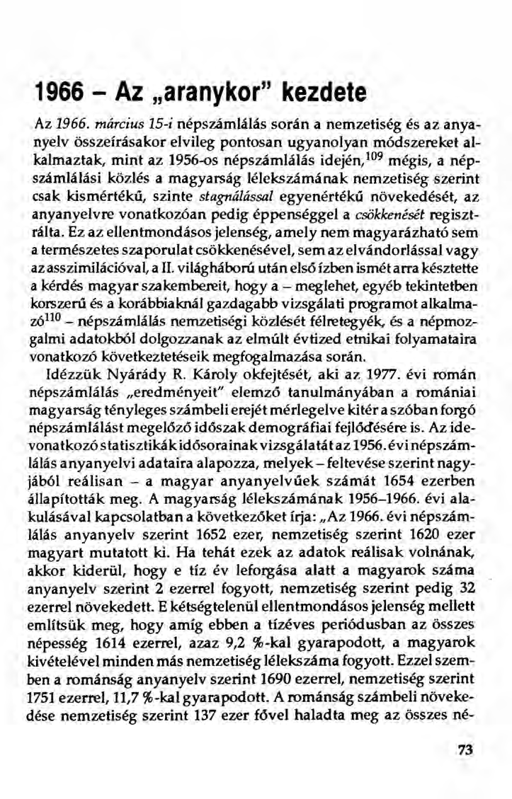 1966 - Az "aranykor" kezdete Az 1966.