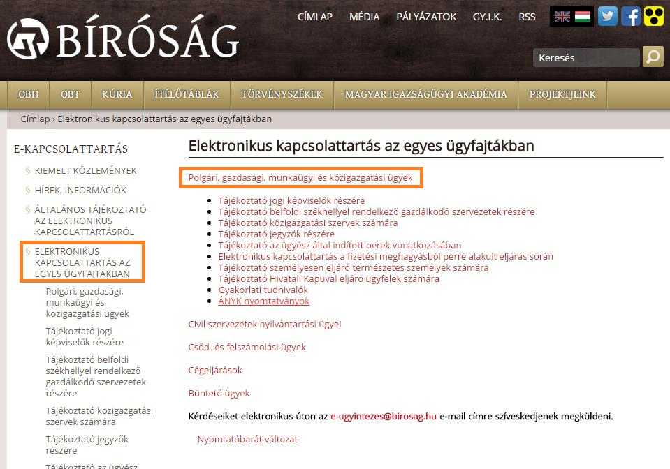 A telepítéshez szükséges nyomtatványsablonokat az Országos Bírósági Hivatal (OBH) teszi közzé a birosag.hu oldalon, azon belül az E-per 2016 aloldalon.