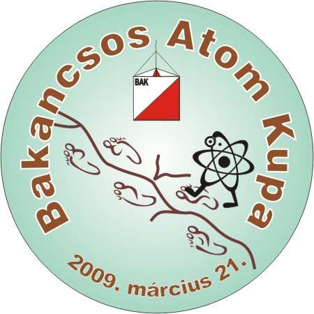 Eredményértesítı XII. BAKANCSOS ATOM KUPA Gyalogos Természetjáró Tájékozódási Túraverseny az Országos Természetjáró Tájékozódási Csapatbajnokság I. fordulója Geresdi-dombság, Bátaapáti, 2009.