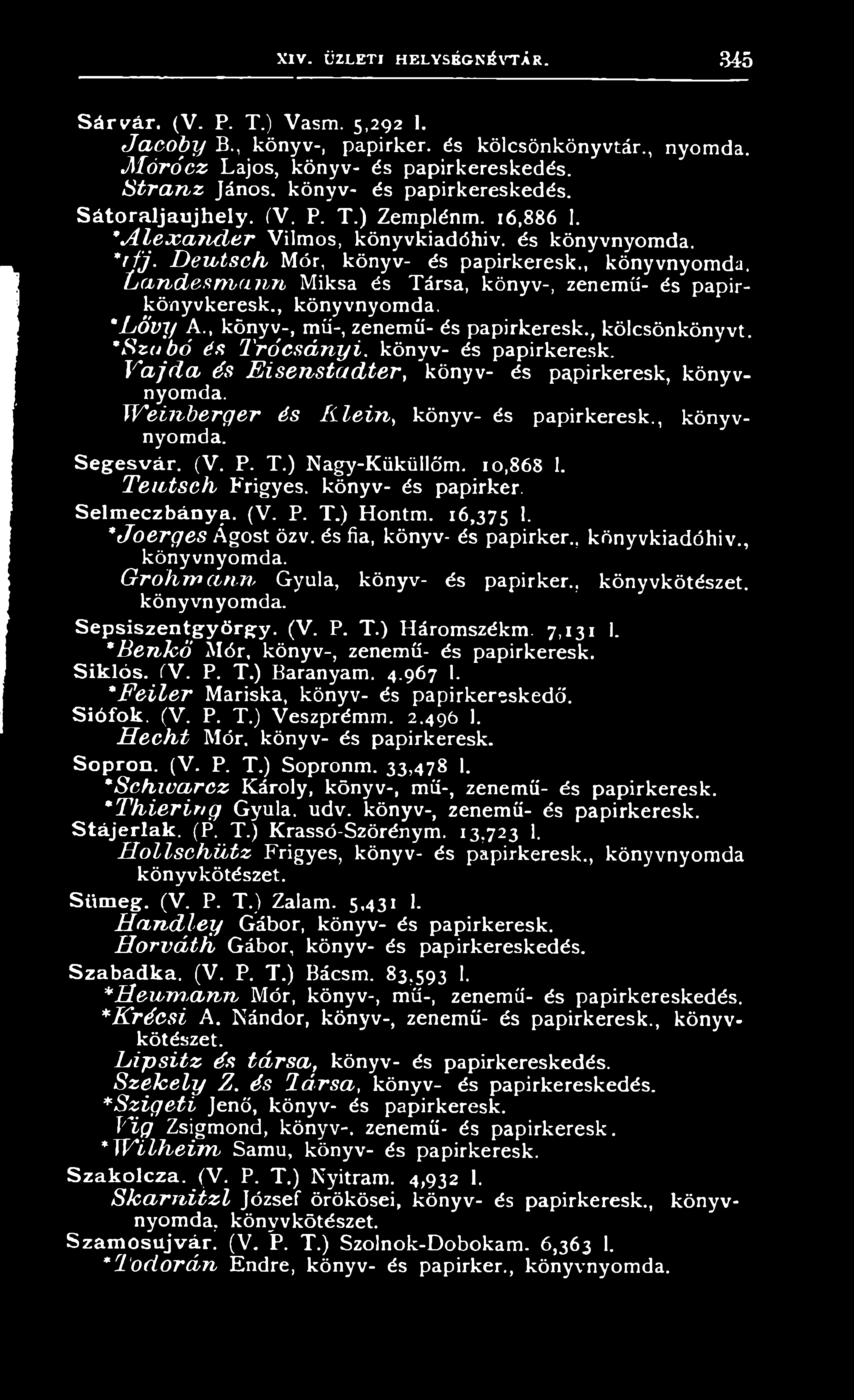 , k ö n y v -, m ű -, z e n e m ű - é s p a p ir k e r e s k., k ö lc s ö n k ö n y v t. "Szabó és Trócsányi, k ö n y v - é s p a p ir k e r e s k.