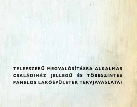 128 129 Telepszerű megvalósításra alkalmas családiház