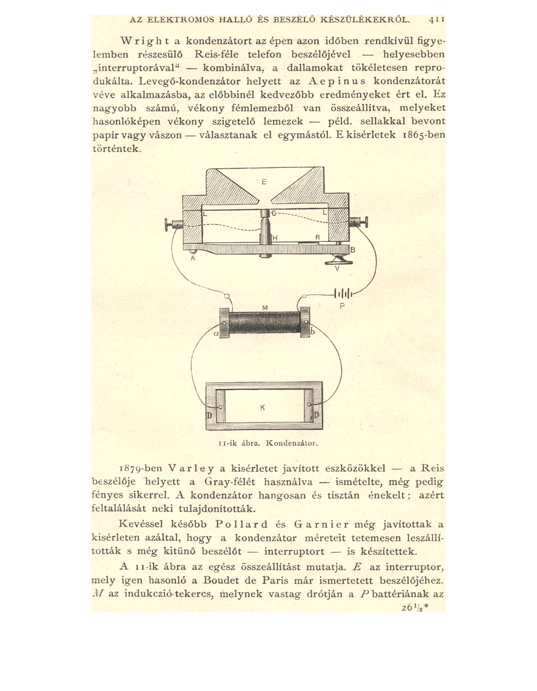 AZ ELEKTROMOS HALLÓ ÉS BESZÉLŐ KÉSZÜLÉKEKRŐL.