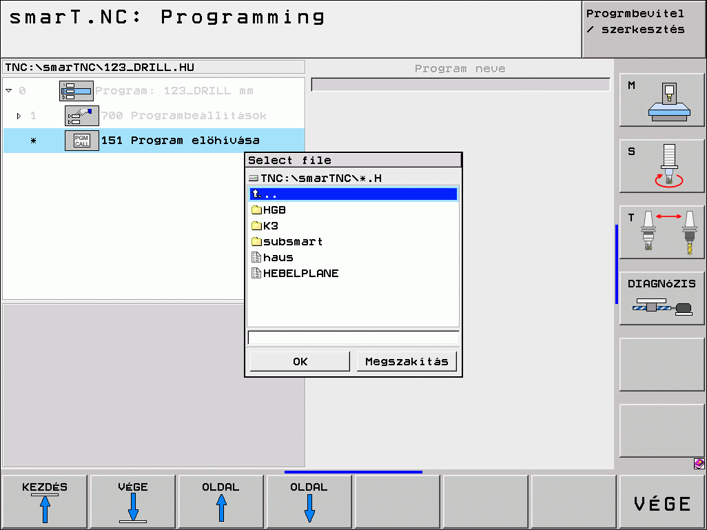 Megmunkálási műveletek 151 program behívás A smart.nc-ből ezt az egységet arra használhatja, hogy bármely, alábbi típusú programot behívja: smart.nc programegységek (fájltípus.