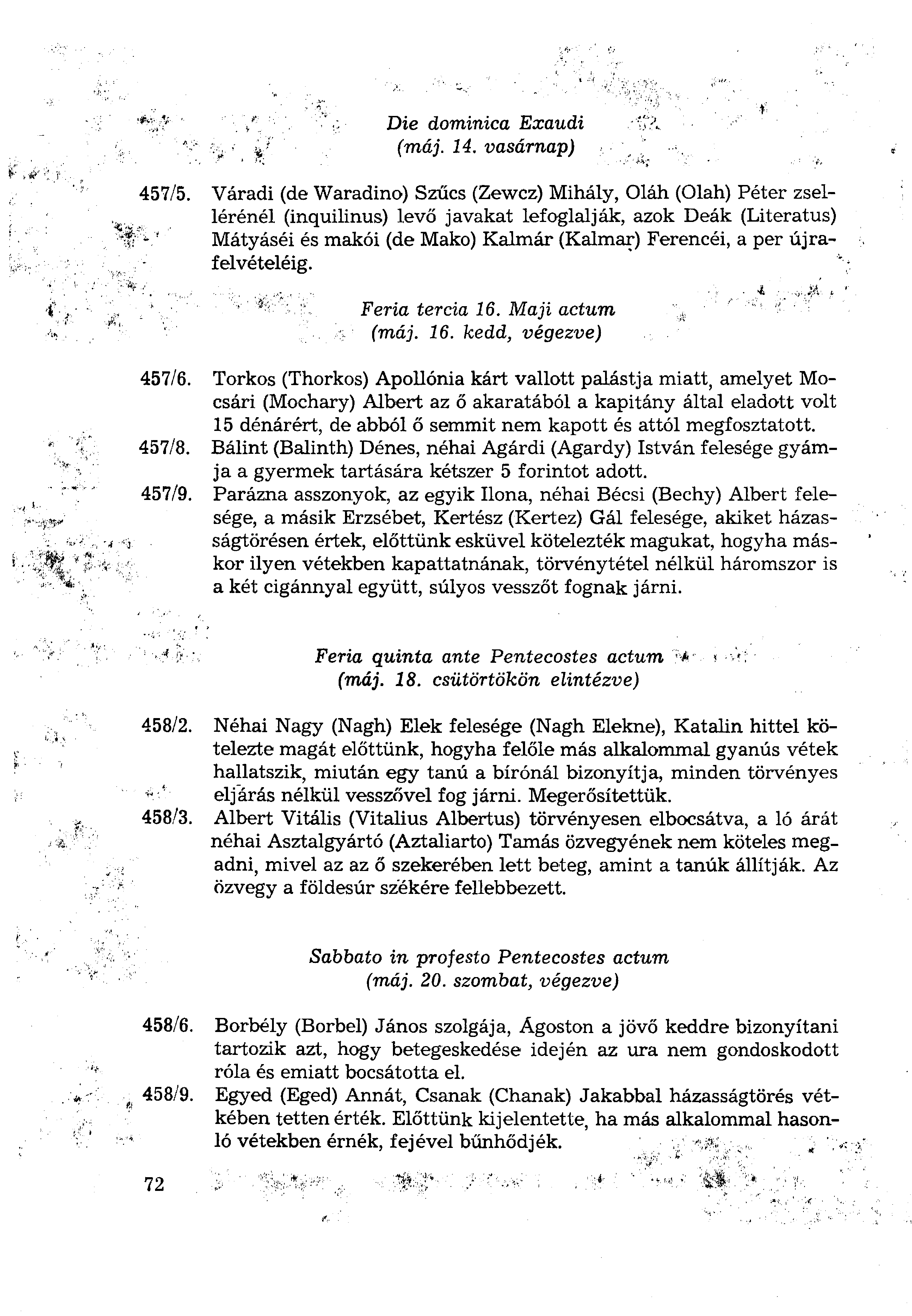 Die dominica Exaudi (máj. 14. vasárnap) 457/5.
