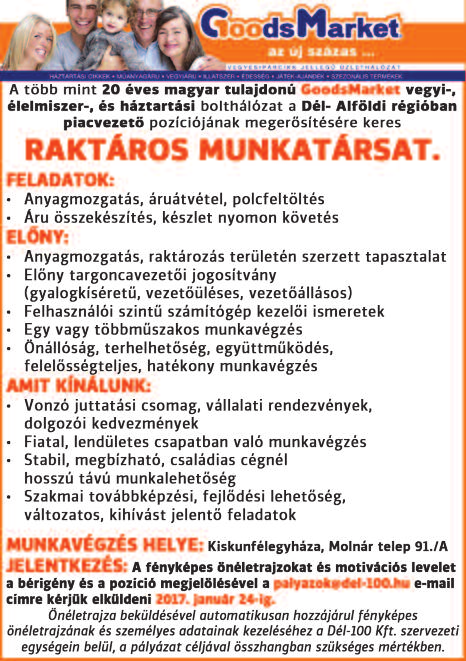 LOGISZTIKÁBAN jártas, rendszerető, B,C kategóriás jogosítvánnyal, targoncavezetői képesítéssel rendelkező RAKTÁRVEZETŐT keresünk tiszaalpári munkahelyre.