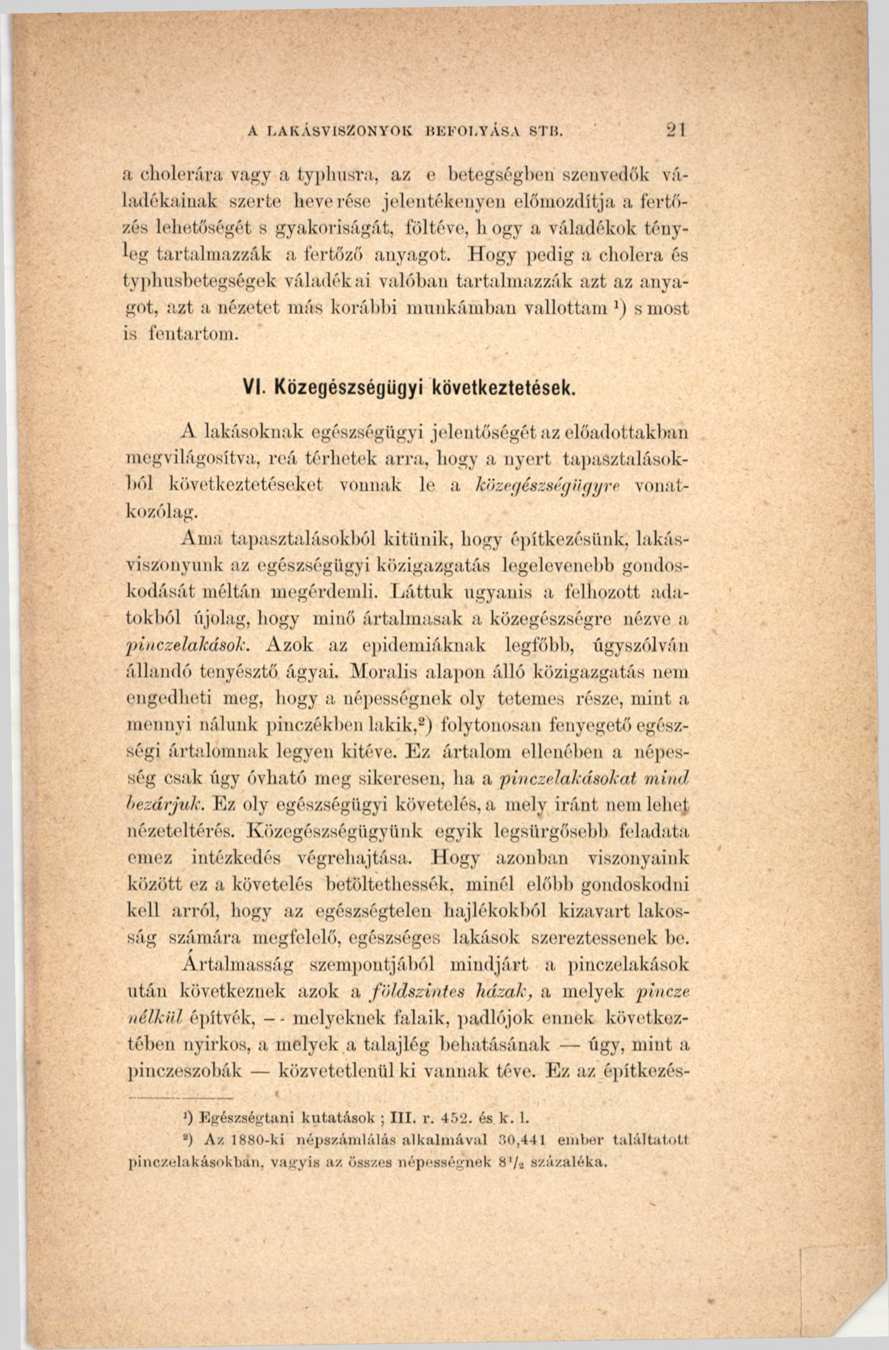 A LAKÁSVISZONYOK BEFOLYÁSA STB.