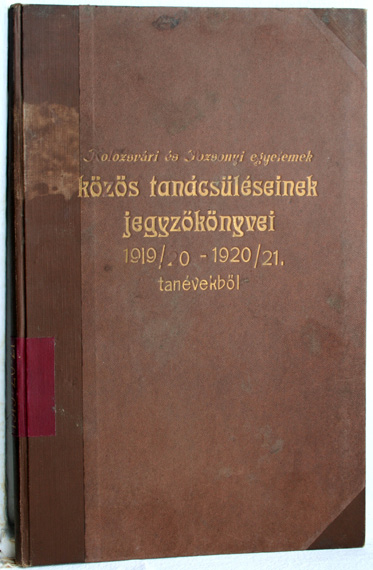 Lengvári István 7. kép A menekülni kényszerült pozsonyi és kolozsvári egyetem közös tanácsülési jegyzőkönyveinek kötete Tudományegyetem sorsa.