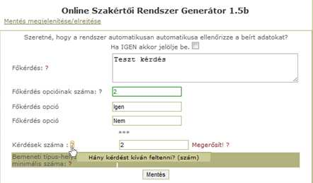 A rendszer a megadott paramétereket ellenőrzi és csak akkor enged továbblépni, ha már megfelelőek az adatok. 1.