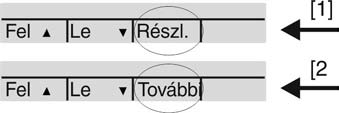 Kijelzések Kép 29: Információk az állapotsorban (felül) Navigáció súgó [1] üzemmód [2] üzemzavar szimbólum (csak hiba és figyelmeztetés esetén) [3] ID szám: S = állapotoldal Amennyiben további