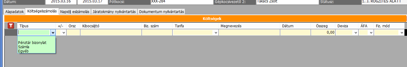 KÖLTSÉGELSZÁMOLÁS Ezen a második fülön lehet rögzíteni a járat kapcsán felmerült költségeket (tankolás, atuópálya, mosatás stb.) Ezek lehetnek készpénzesek vagy számlások.