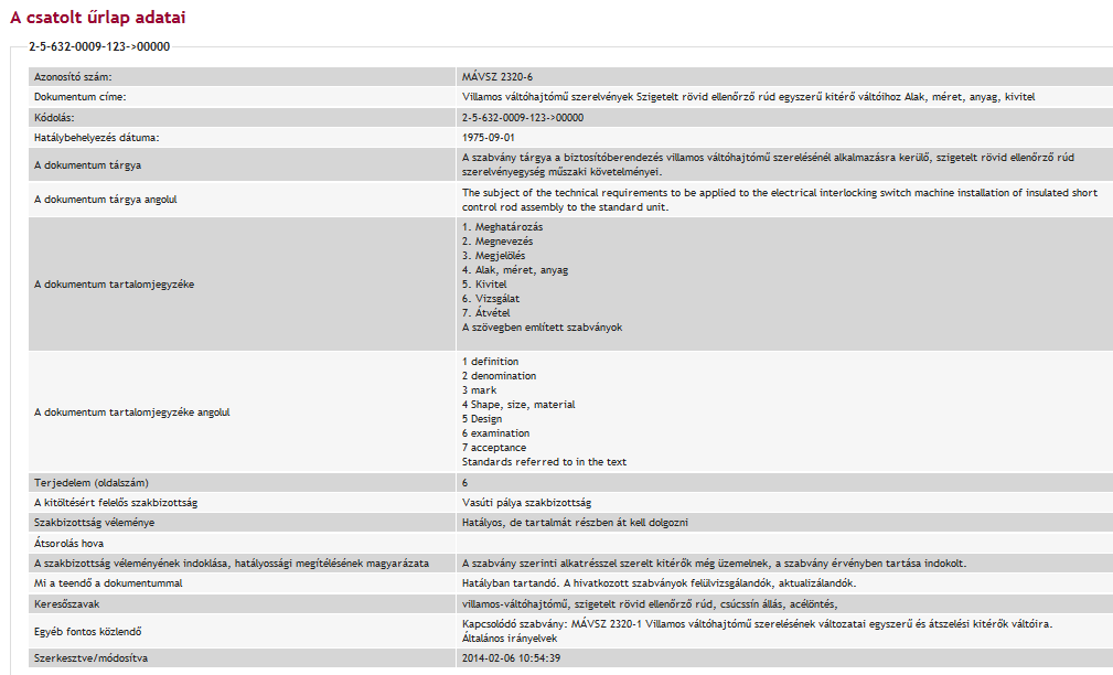 3.4 A DOKUMENTUMOK FELDOLGOZÁSÁT SEGÍTŐ INFORMATIKAI HÁTTÉR Dokumentum űrlapja 23 4. A PROJEKT JELENLEGI ÁLLÁSA, VÁRHATÓ BEFEJEZÉSE A feldolgozott dokumentumok 2014.június 1.