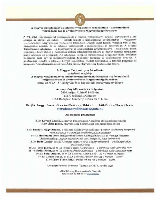 Meddő és használaton kívüli kutak energetikai hasznosíthatósága Kapcsolódás a Nemzeti Víztudományi Programhoz a hazai integrált vízgazdálkodást és a minőségi vízi közműszolgáltatást; az ivóvízellátás