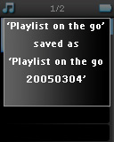 A menet közbeni lejátszási lista törlése Törölhet minden zeneszámt a Playlist on the go (Lejátszási lista menetközben) menüpontban.
