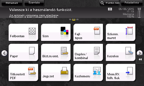 2 Érintőmezős kijelző 2.6 Sz. Név Leírás A főmenü gombjai Megjeleníti a funkciókhoz rendelt gyorshívó gombokat.