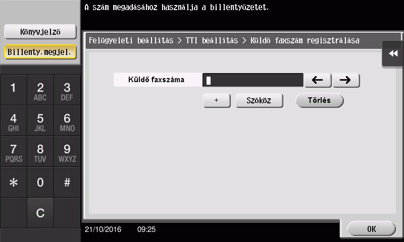 3.3 Fax funkció 3 % Küldő beállításai Írja be a küldőként megjelenítésre kerülő nevet.