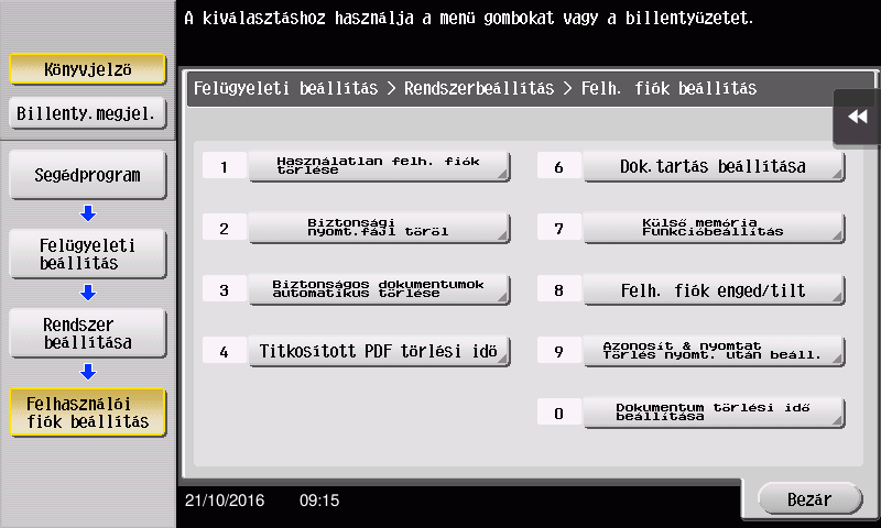 3.6 USB-memória használata 3 3.6.2 A szkennelt adatok mentése egy USB-memóriára (külső memóriára) A készüléken szkennelt adatok egy USB-memóriára menthetők, amely olyan esetben hasznos, ha olyan