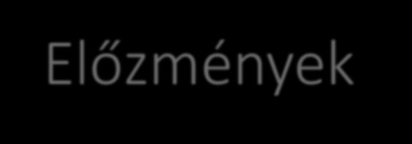 Előz é yek On