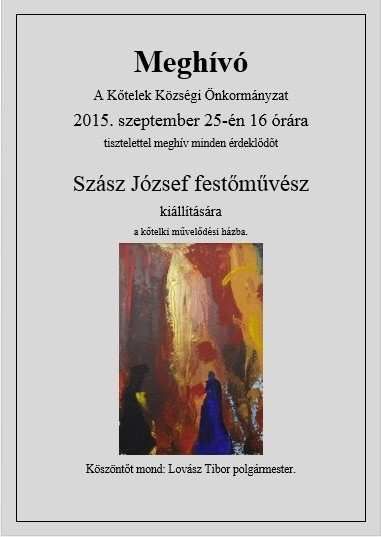 Kőtelek Önkormányzat lapja 2015/09. Szeptember Tisztelt Kőteleki Lakosok! Az augusztus 20-i hétvégén sikeresen megrendezésre kerültek a falunapi programjaink.