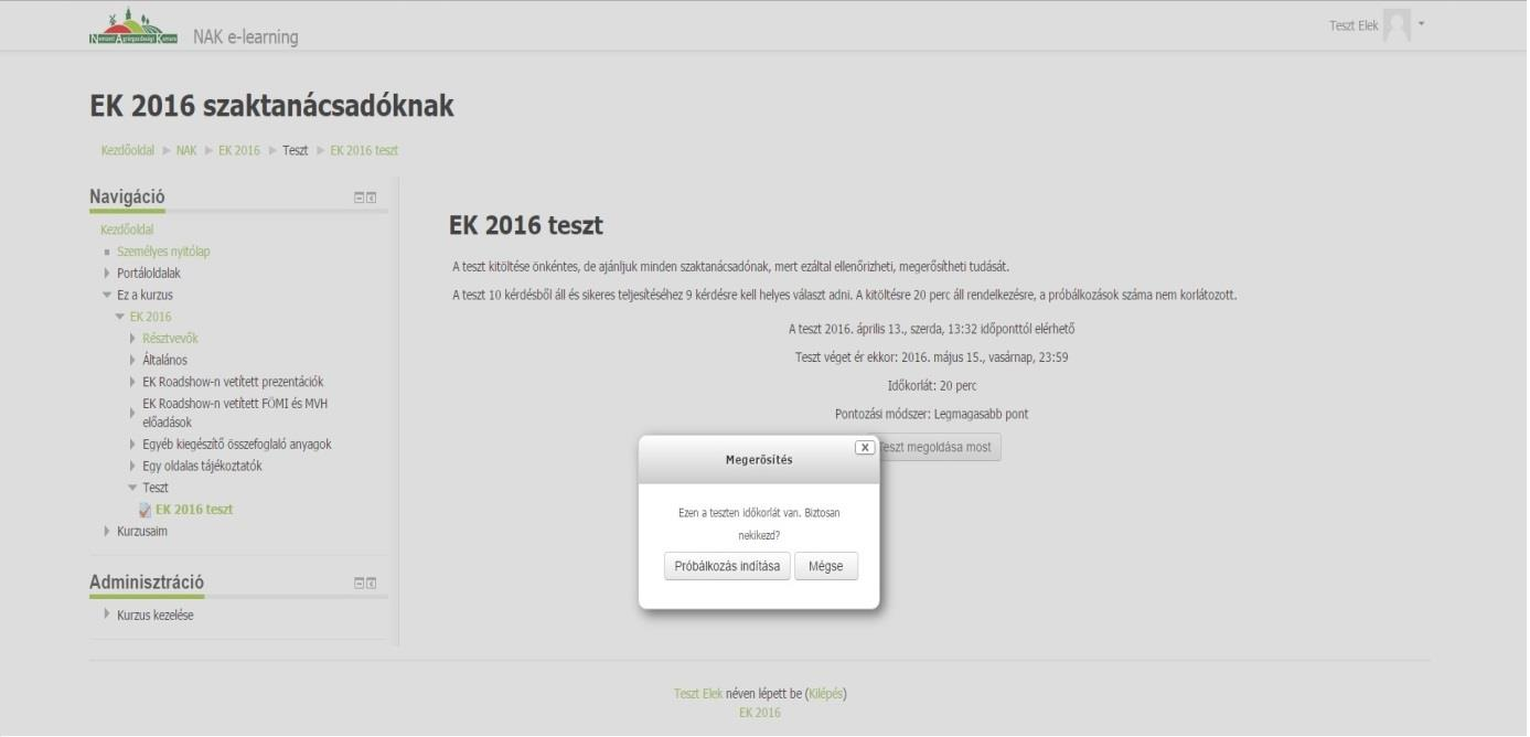 8. ábra A Próbálkozás indítása gombra kattintással a teszt elindul, a kitöltés megkezdhető.