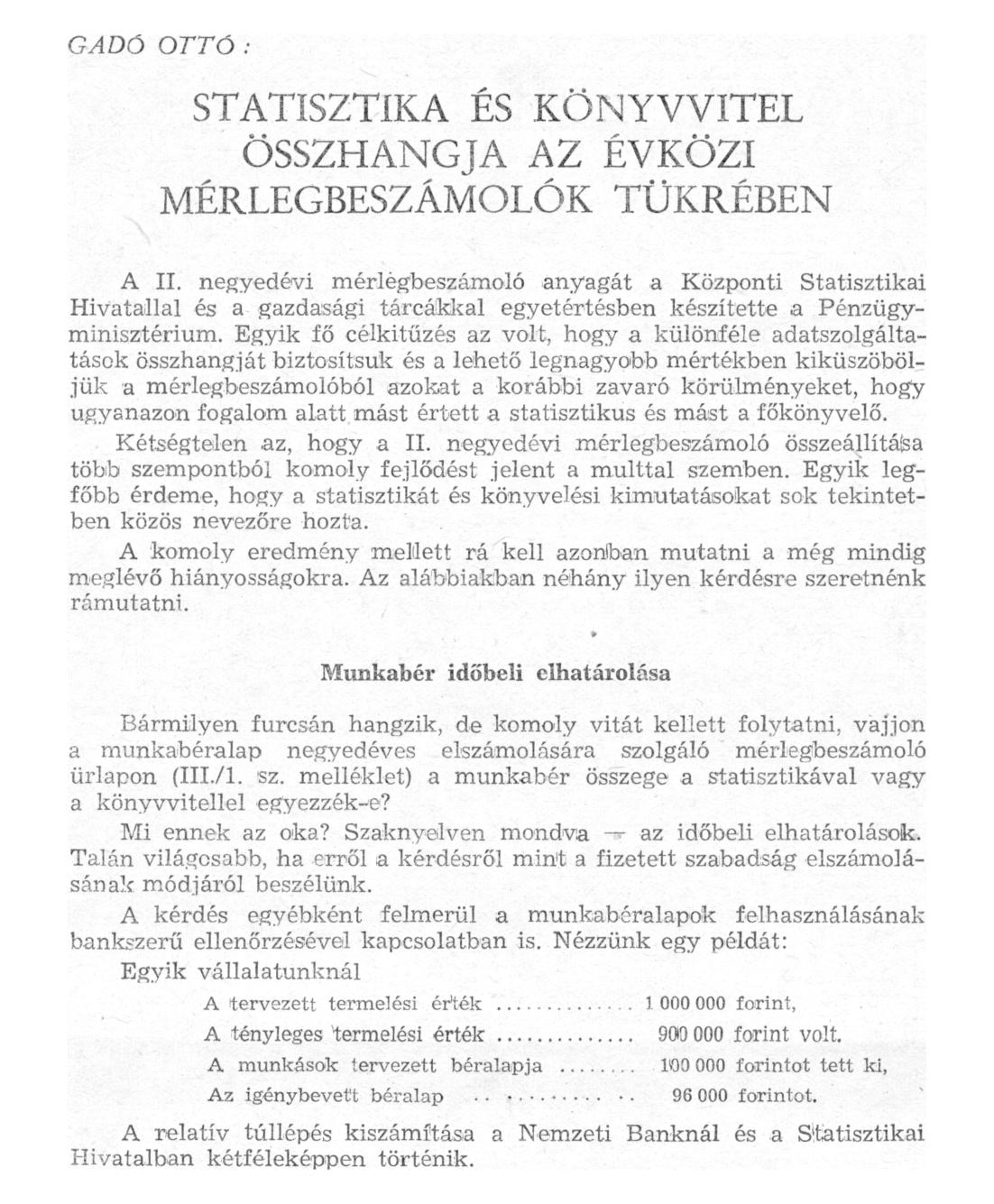 G ADÓ OTTÓ STATISZTIKA ÉS KÖNYVVITEL ÖSSZHANGJA AZ ÉVKÖZI MÉRLEGBESZÁMOLÓK TÜKRÉBEN A II.