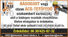30/3718661 Jelentkezni lehet: Kozma Zoltán Munkalehetőség: teljes munkaidős 30/3750574 telefonszámon.