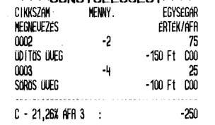 Nyomtatott jelentés: Leírás: 1 2 4 3 5 6 7 8 9 10 11 12 13 14 15 1. Fejléc, a tulajdonos adatai. 2. A bizonylat címe. 3. PLU száma. 4. Visszavett mennyiség. 5. Egységár.