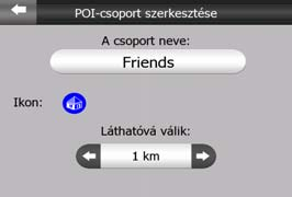 A POI-k a pillanatnyi pozíciótól való távolságuk szerint, növekvő sorrendben jelennek meg.