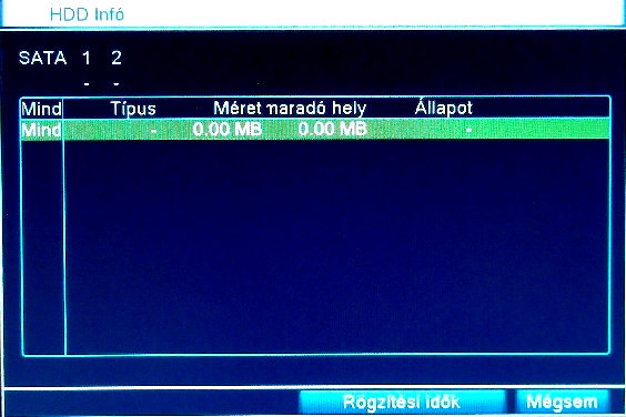 1 HDD infó A csatlakoztatott HDD-k információinak megjelenítése A felső részben a HDD-k száma alatt található jelek