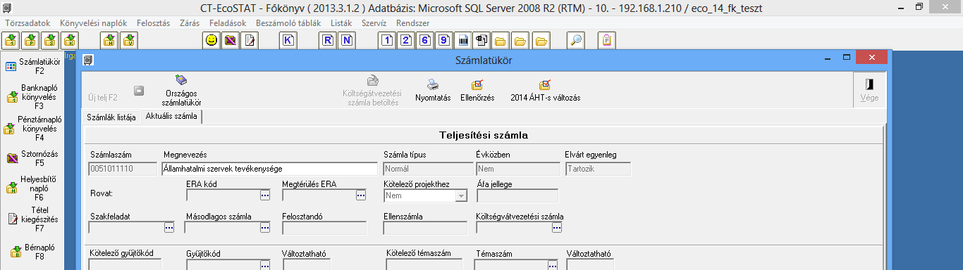 Rovattörzsből felvett számlaszámnak semmilyen fontos adata nem módosítható, mezői nem szerkeszthetők, a rovattörzsből létrehozott számláknak van ERA és EllenERA mezője.