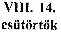 14. 15. vm.16.