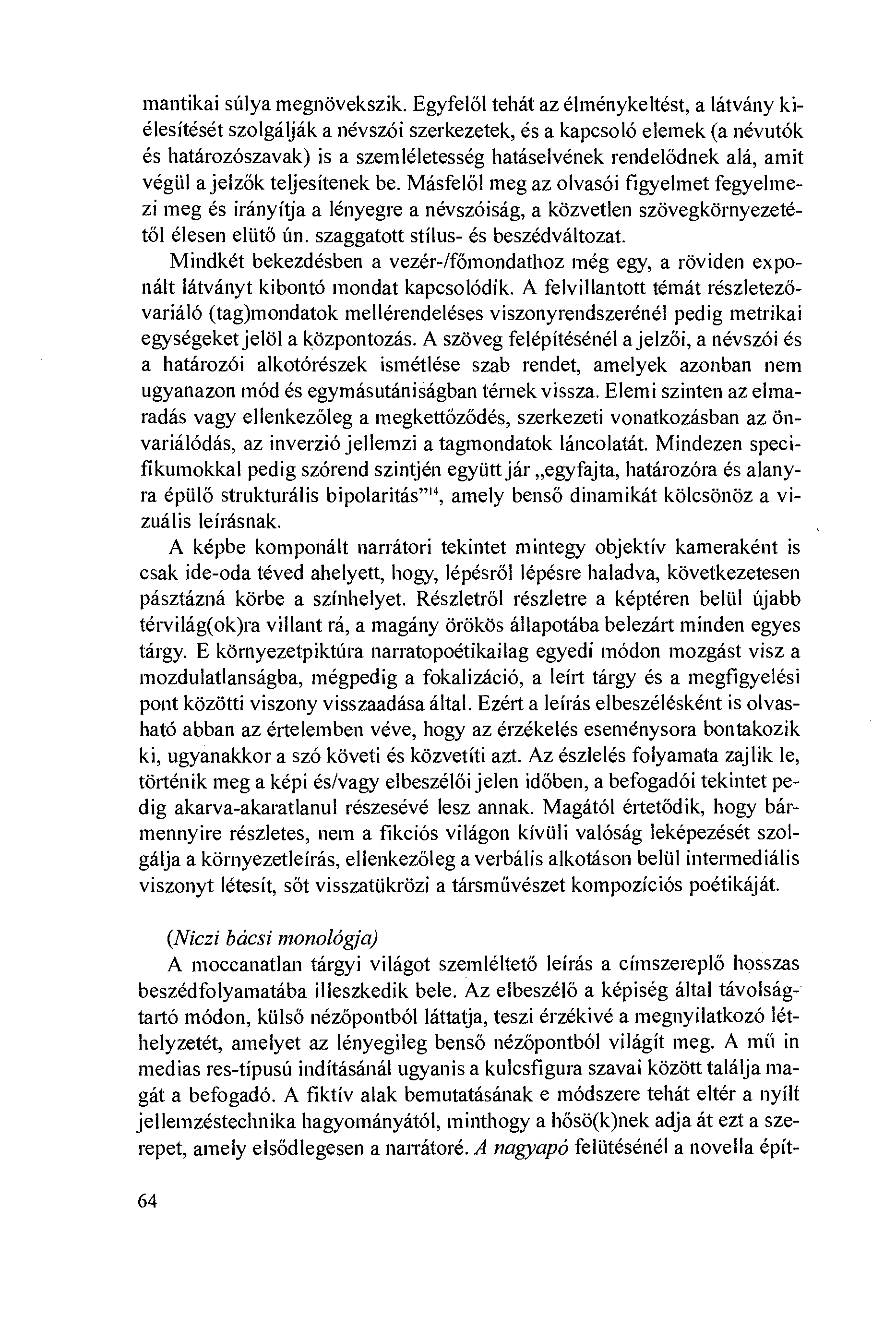 mantikai súlya megnövekszik.