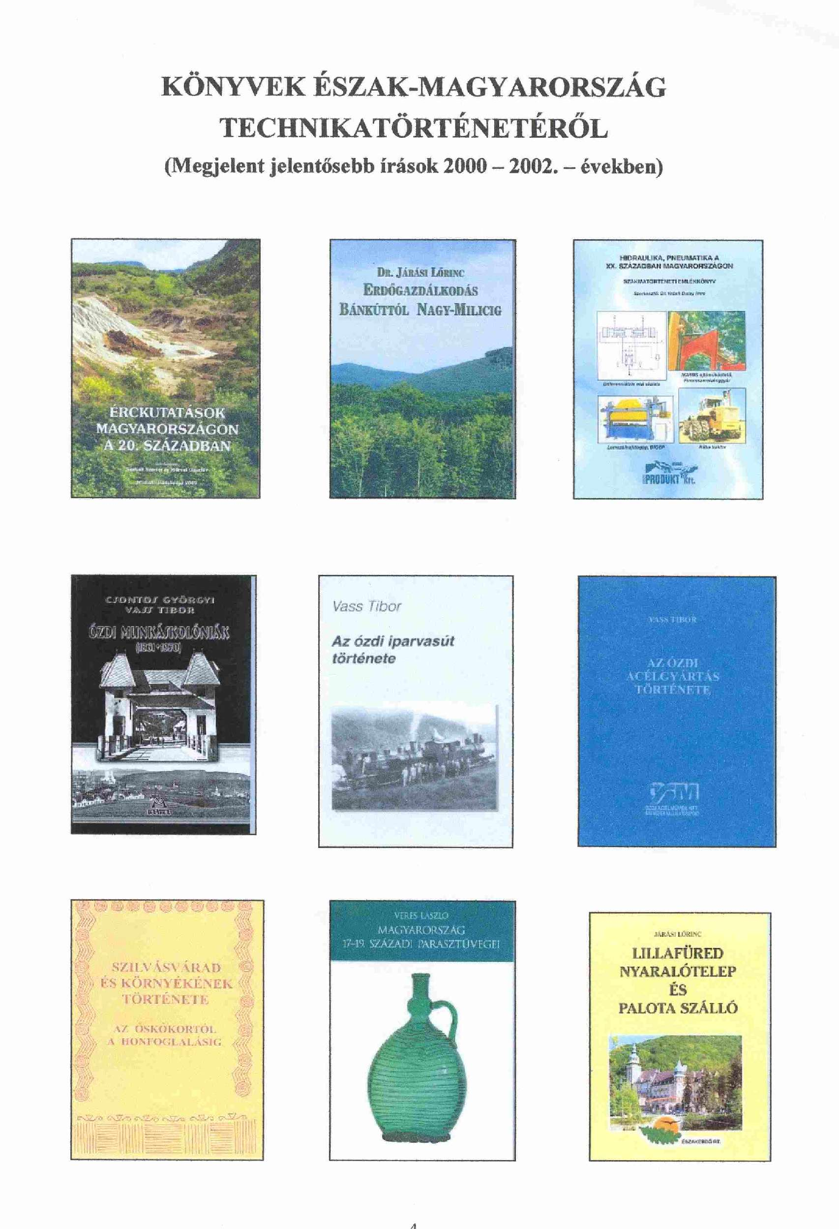 1.sz. fólia BOOKS ABOUT THE TECHNOLOGICAL HISTORY OF NORTH