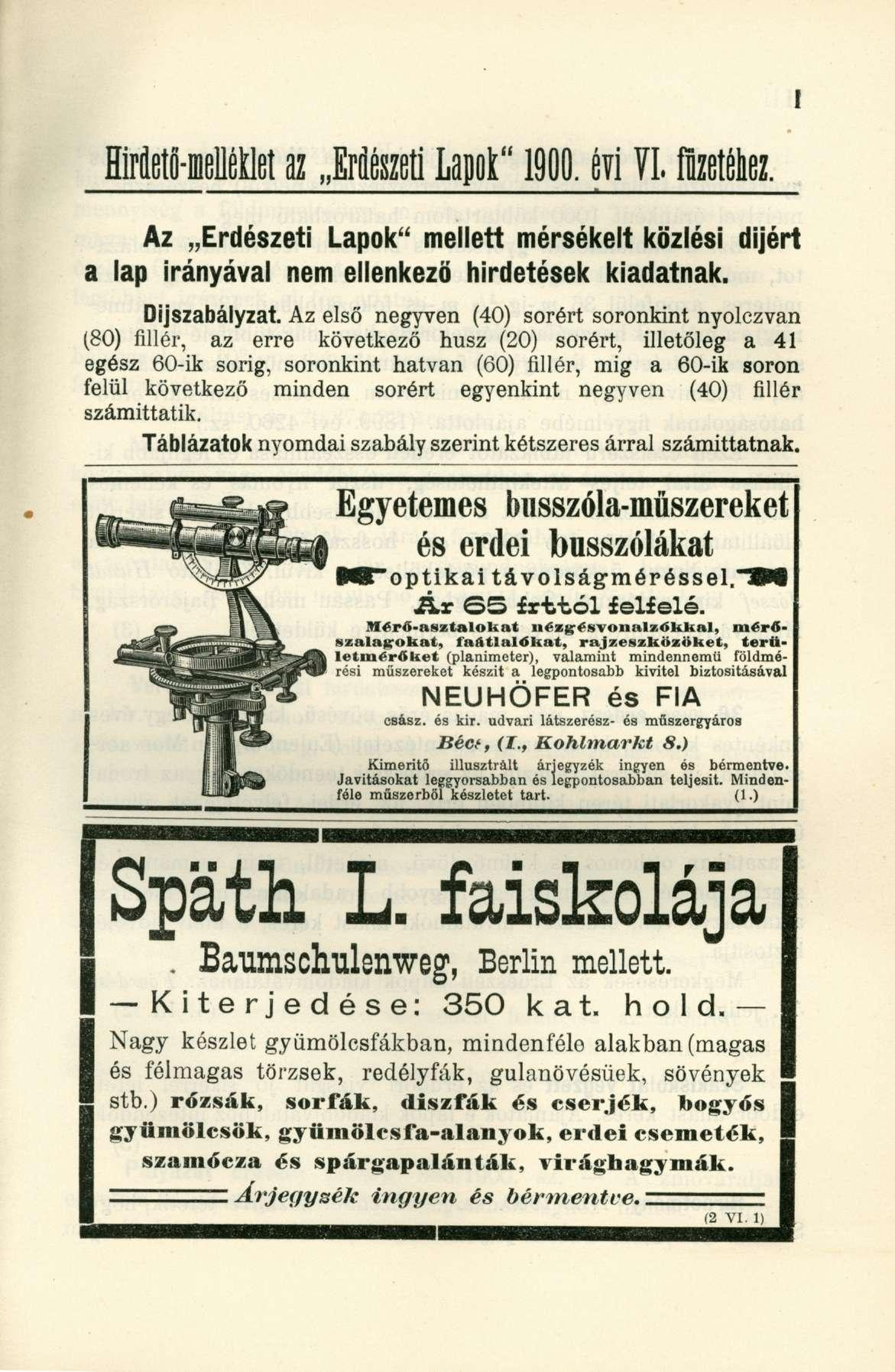 Hirdetö-melétletaz ErdészetiLapot"190.évi VI.fizetéhez. Az Erdészeti Lapok" mellett mérsékelt közlési díjért a lap irányával nem ellenkező hirdetések kiadatnak.