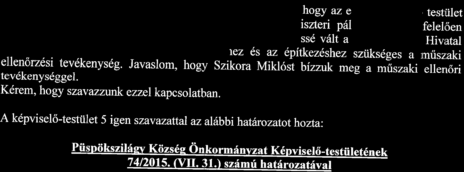 hogy az e iszteri p6l ssd v6lt a test[ilet felel,rlen Hivrztal rez 6s az 5pitkezlshez sztiks6ges a rmrisz:aki elllendrrz6si tev6kenys6g.