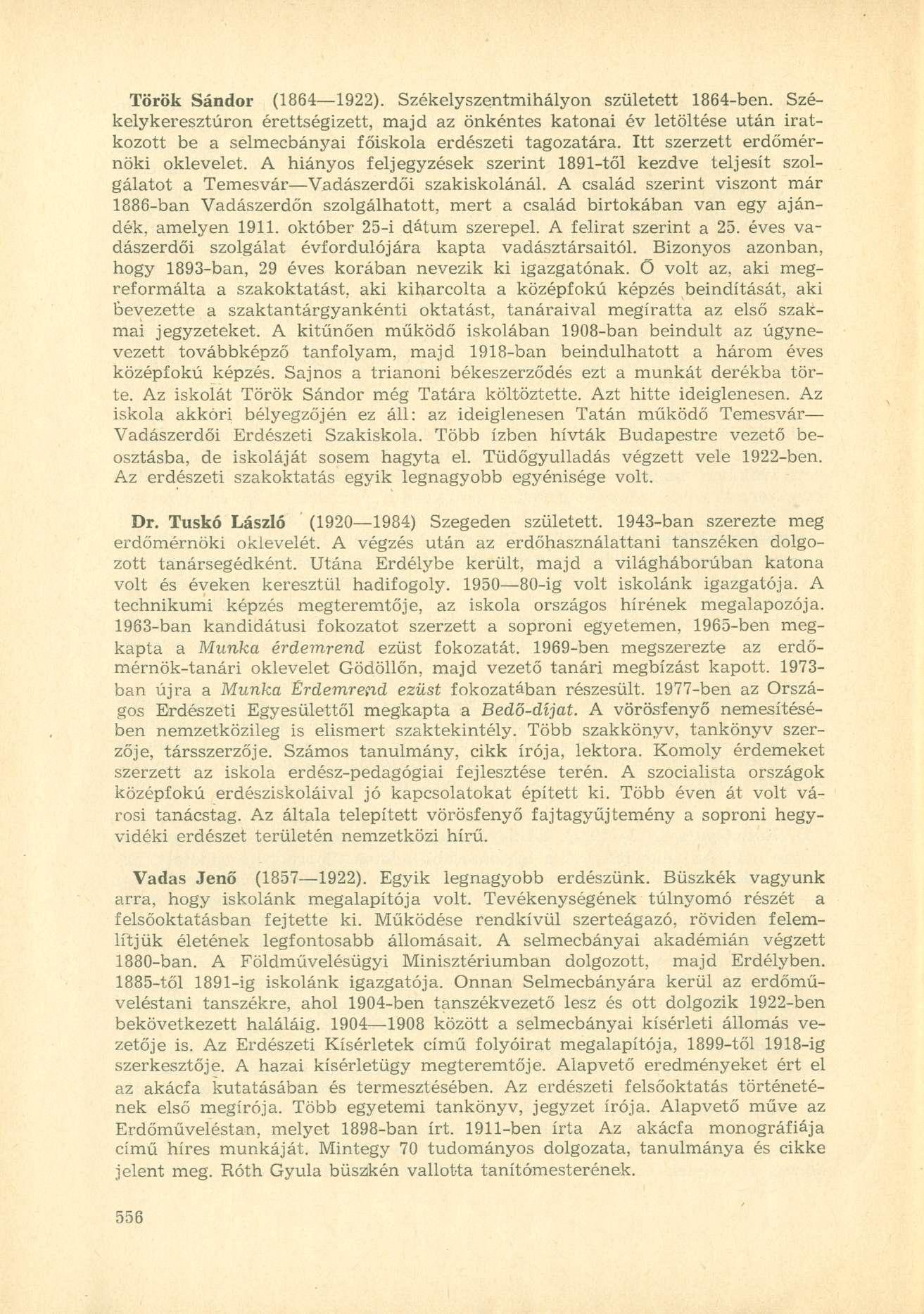 Török Sándor (1864 1922). Székelyszentmihályon született 1864-ben.
