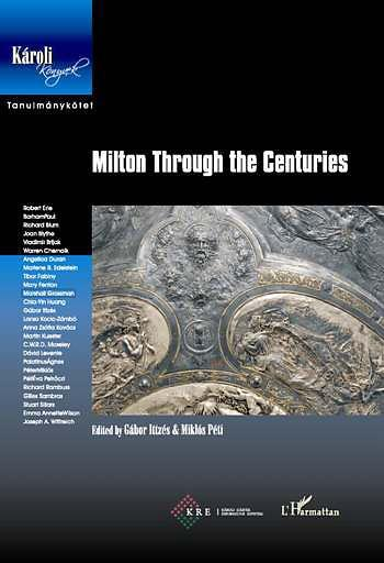 A Milton Through the Centuries című konferencia a Károli Gáspár