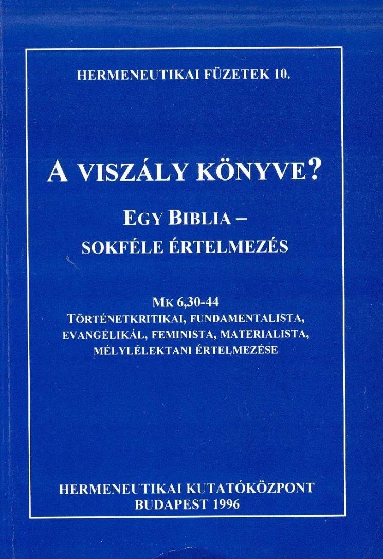 A VISZÁLY