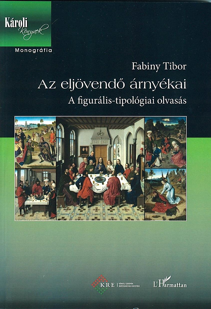 FABINY TIBOR: AZ ELJÖVENDŐ