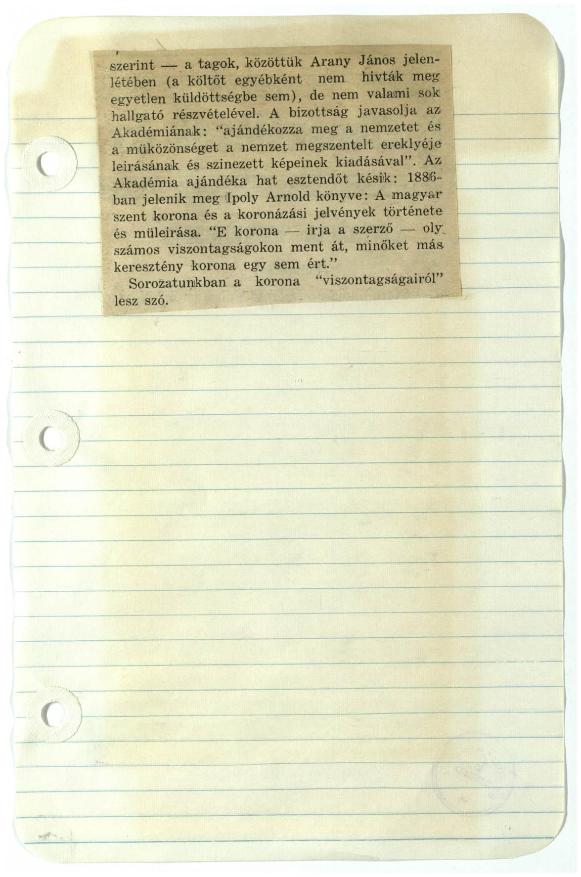 szerint a tagok, közöttük Arany János jelenlétében (a költőt egyébként nem hivták meg egyetlen küldöttségbe sem), de nem valaimi sok hallgató részvételével.