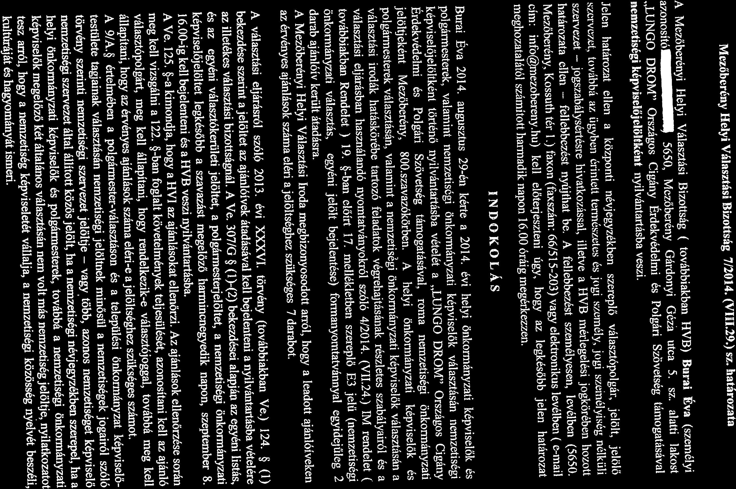 vagy több, azonos nemzetiséget képviselő P cnde;iet ) 1 9. Ls előírt I J. me.hé.kiethen ;.