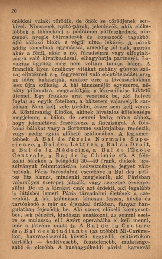 2 0 önökkel valaki törődik, de önök se törődjenek senkivel.