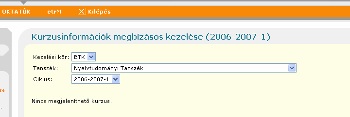 2. Lejelentkezés a kurzusról: a következő webcímen van egy fontos információ: http://www.btk.pte.