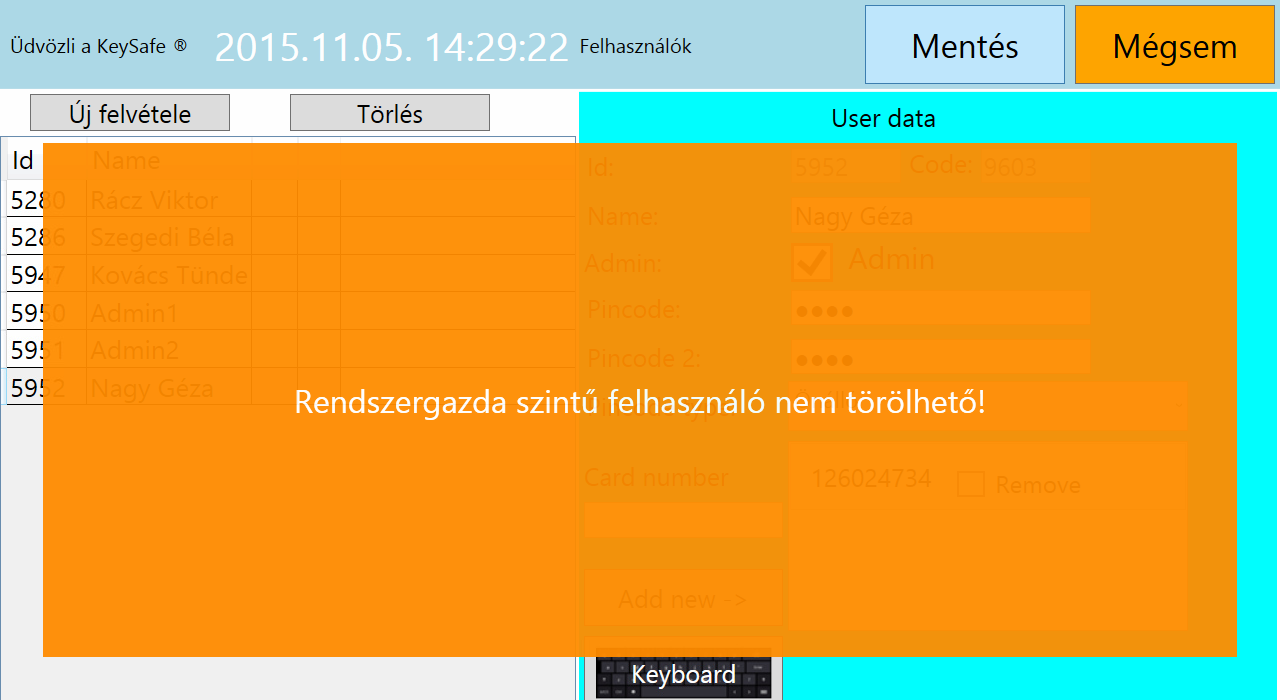 gombot, ekkor egy kuka ikon jelenik meg a felhasználó neve mellett. Végül nyomjuk meg a Mentés gombot.