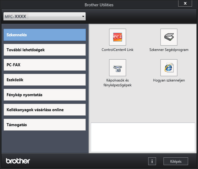 Válassza ki a készüléket. 3 Válassza ki a használni kívánt műveletet. A Brother szoftver és illesztőprogramok eltávolítása (Windows ) Indítsa el a (Brother Utilities) alkalmazást.