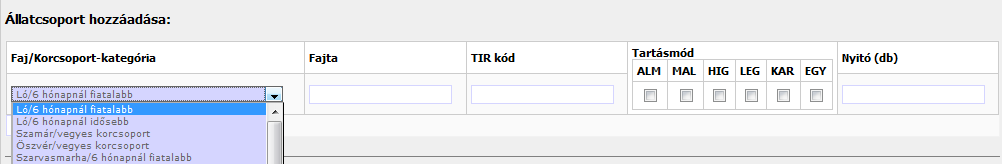 Állatállomány Az állatcsoport létrehozása, ill.