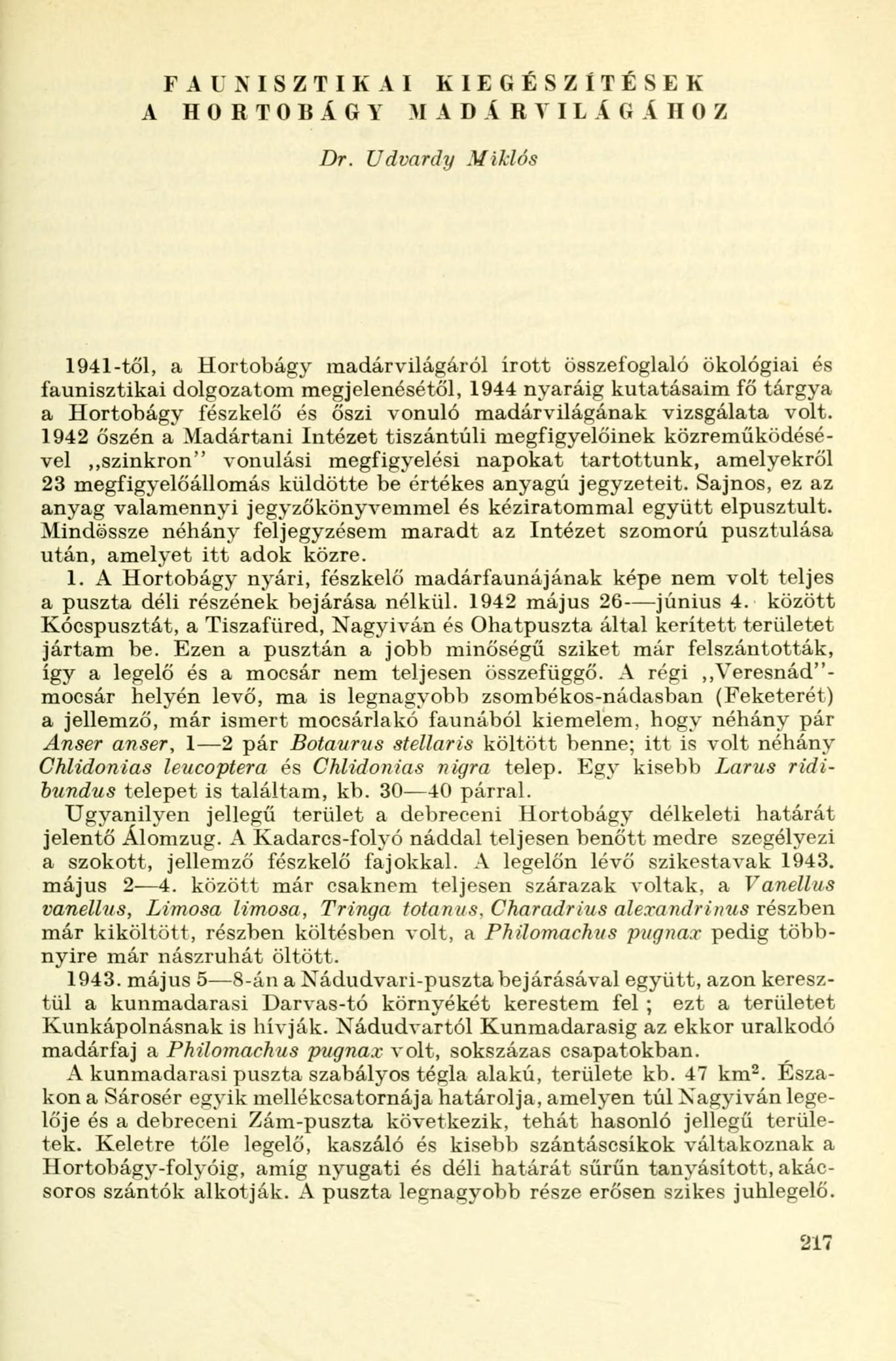 F A U M S Z T I K A I KIEGÉSZÍTÉSEK A HORTOBÁGY MADÁRVILÁGÁHOZ Dr.