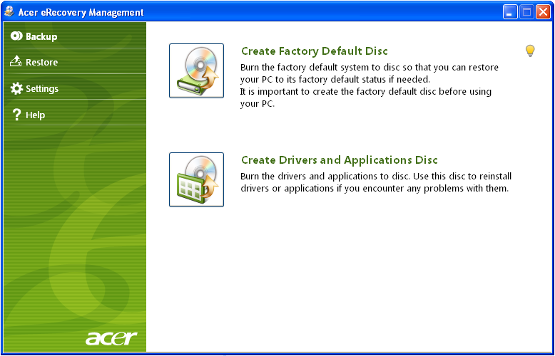 2 Az Acer erecovery Management indítása 1 Az Acer erecovery Management elemei a Start menü Acer programcsoportjából, illetve az ikonra duplán rákattintva is elérhetők, amennyiben létre lett hozva az
