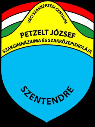 VÁCI SZAKKÉPZÉSI CENTRUM PETZELT JÓZSEF SZAKGIMNÁZIUMA ÉS