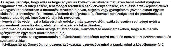 1. Szervezet azonosító adatai 1.1 Név 1.2 Székhely Irányítószám: 7 6 2 3 Település: Pécs Közterület neve: Móricz Zsigmond Közterület jellege: utca Házszám: Lépcsőház: Emelet: Ajtó: 8 1.